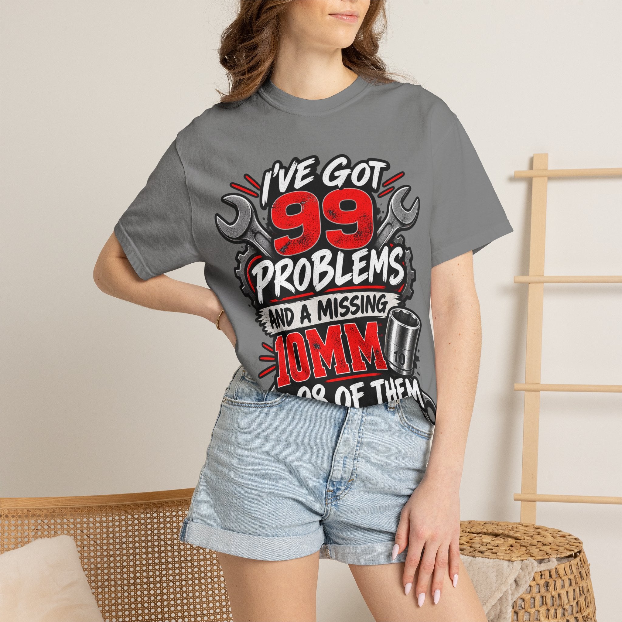 Mechanic T-Shirt — "I've Got 99 Problems and a Missing 10mm Is 98 of Them"