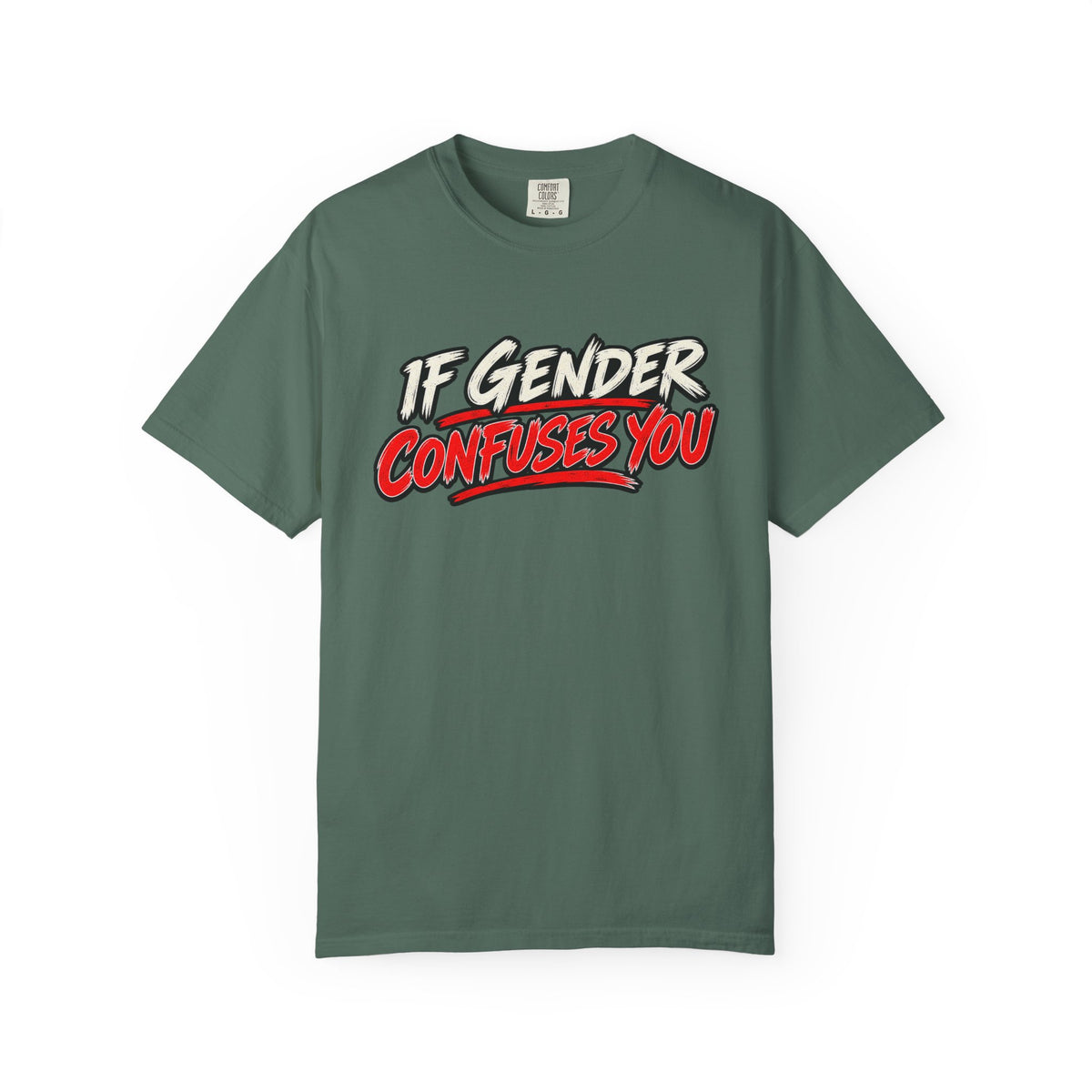 If Gender Confuses You / Try Milking a Bull — Graphic T-Shirt