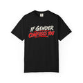 If Gender Confuses You / Try Milking a Bull — Graphic T-Shirt