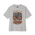 Lineman Graphic Tee — "Because All Other Jobs Are Beneath Us" Oversized Shirt