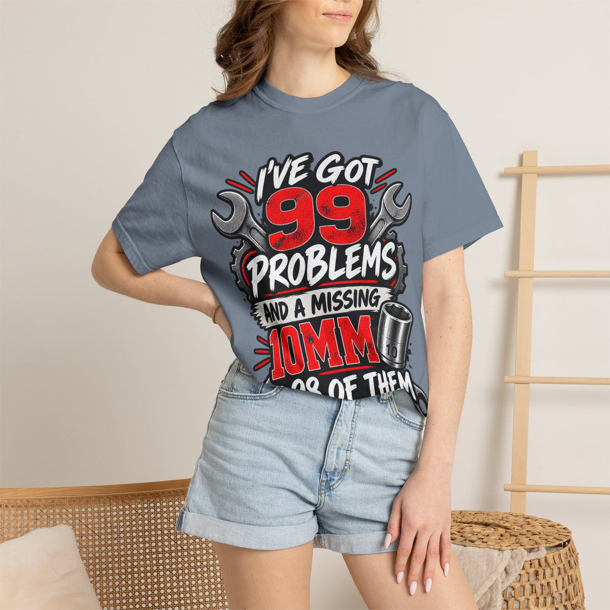 Mechanic T-Shirt — "I've Got 99 Problems and a Missing 10mm Is 98 of Them"