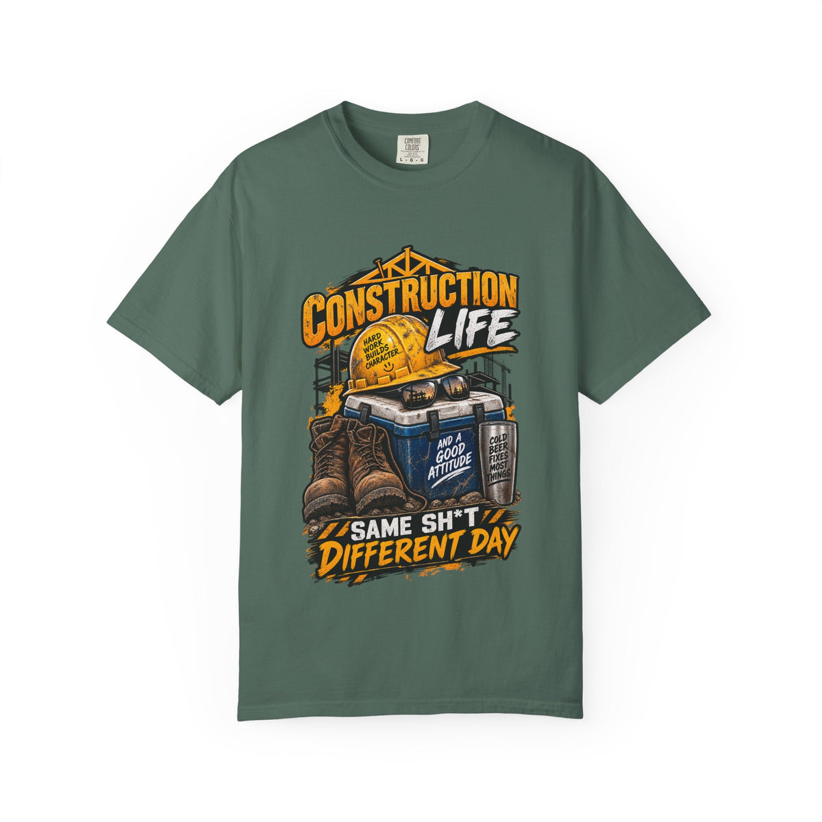 Construction Life T-Shirt — "Same Sh*t Different Day" Workwear Tee