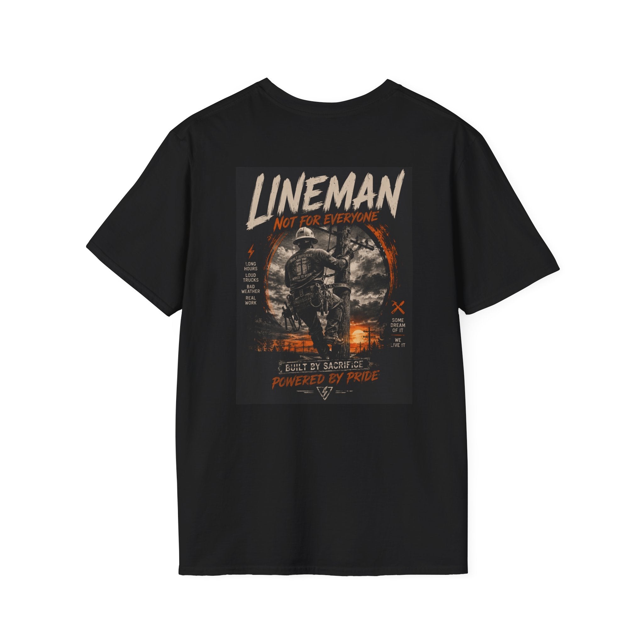 Lineman "Built by sacrifice"  Unisex Soft style T-Shirt
