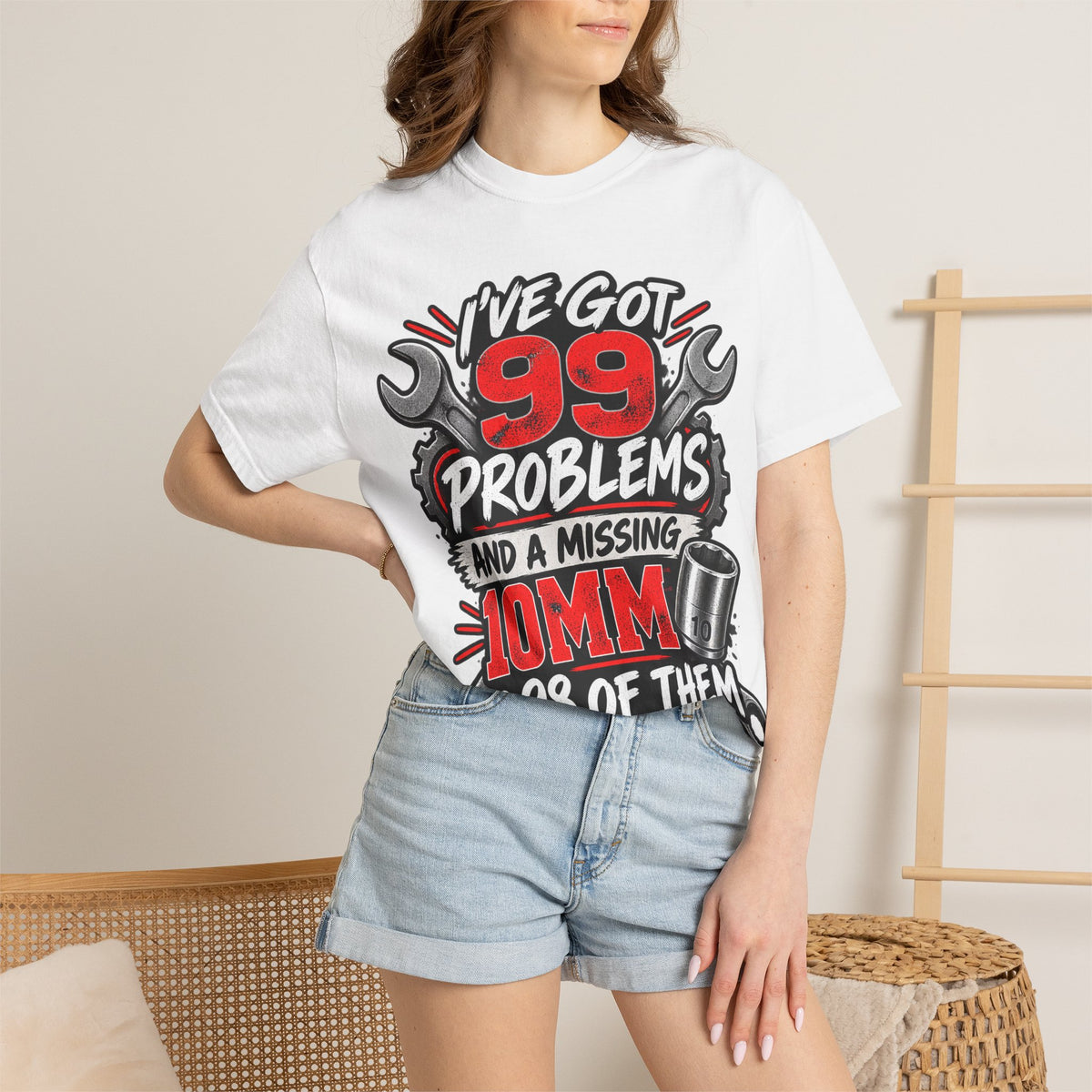 Mechanic T-Shirt — "I've Got 99 Problems and a Missing 10mm Is 98 of Them"