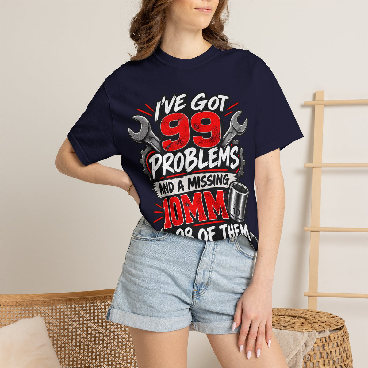 Mechanic T-Shirt — "I've Got 99 Problems and a Missing 10mm Is 98 of Them"