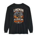 Lineman Long Sleeve T‑Shirt — "Because All Other Jobs Are Beneath Us" Graphic