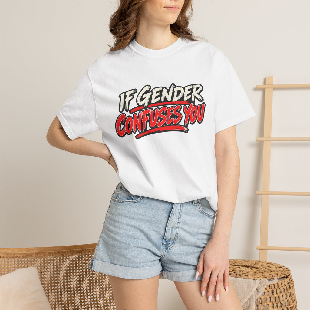 If Gender Confuses You / Try Milking a Bull — Graphic T-Shirt