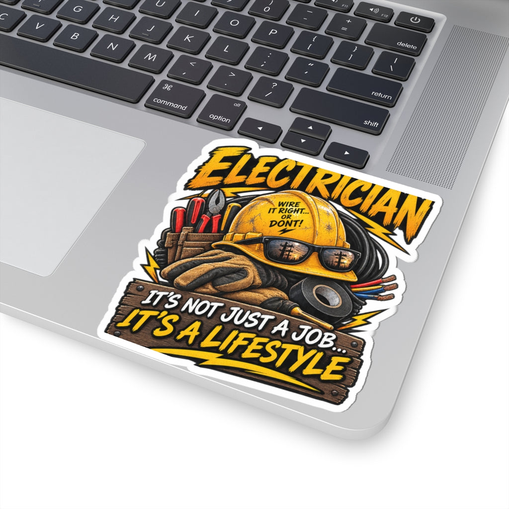 Electrician Sticker — "It's Not Just a Job… It's a Lifestyle" Kiss-Cut Decal
