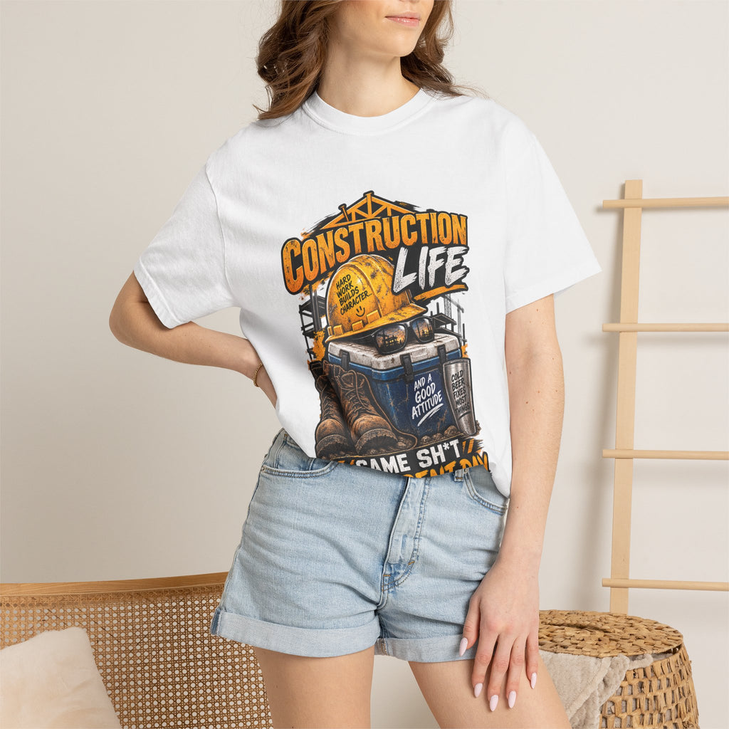Construction Life T-Shirt — "Same Sh*t Different Day" Workwear Tee