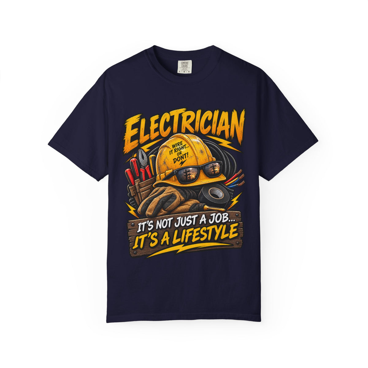 Electrician T-Shirt — "It's Not Just a Job... It's a Lifestyle" Graphic Tee