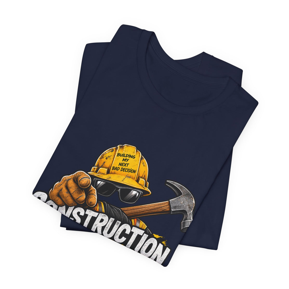Construction Works Tee — “It’s Not Just a Job, It’s a Lifestyle”