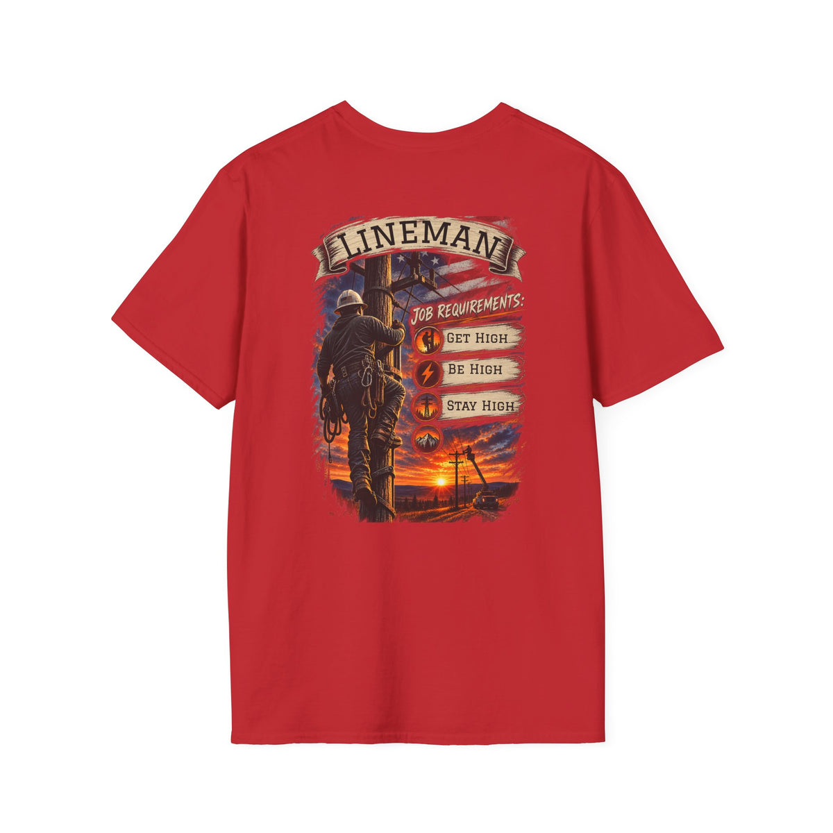 Lineman T-Shirt "Job Requirements"