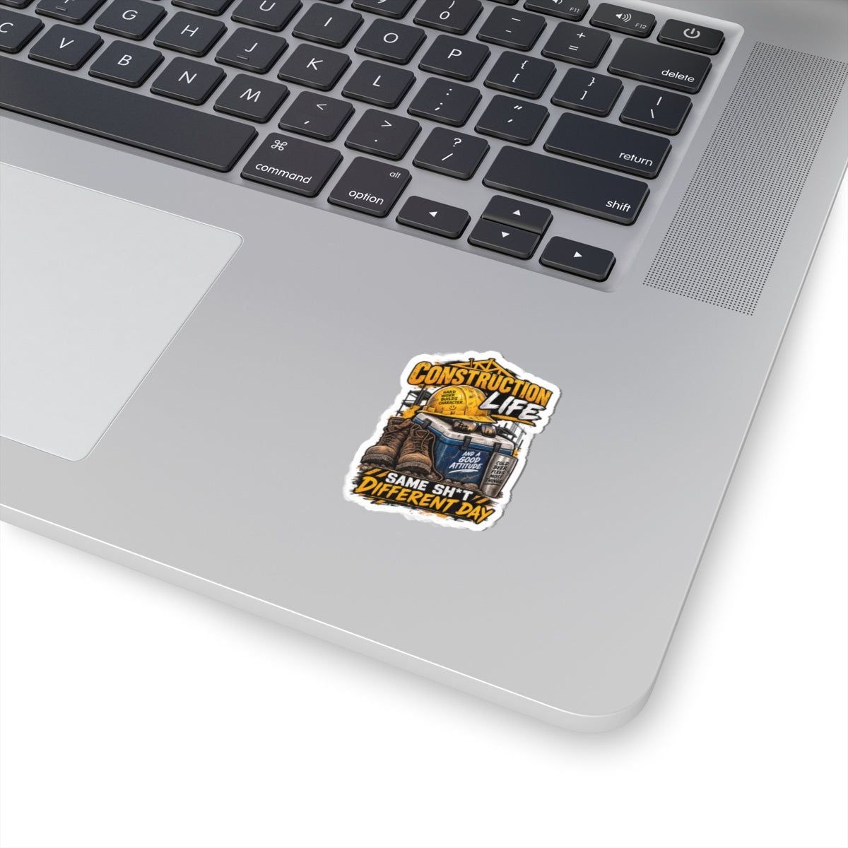 Construction Life Sticker — 'Same Sh*t Different Day' Work Boots & Hard Hat Decal