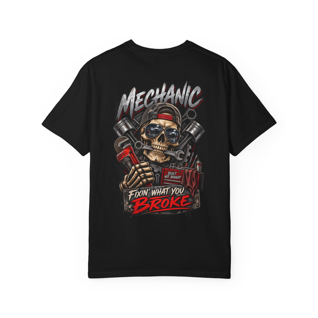 Mechanic T-Shirt — 'Fixin' What You Broke' Skull & Tools Graphic