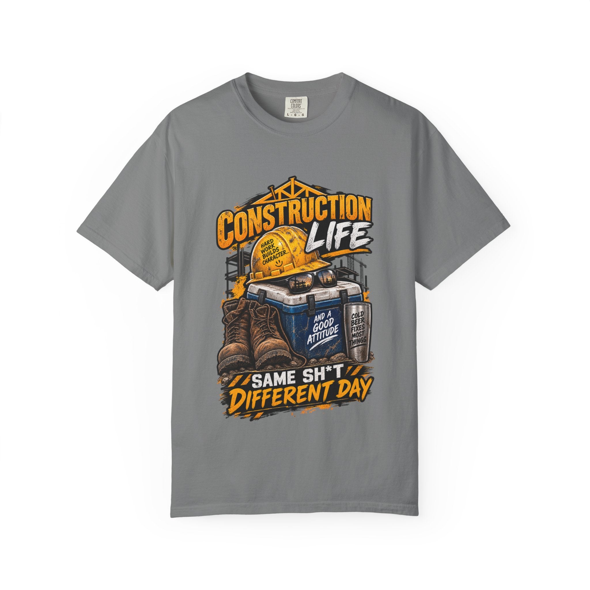 Construction Life T-Shirt — "Same Sh*t Different Day" Workwear Tee