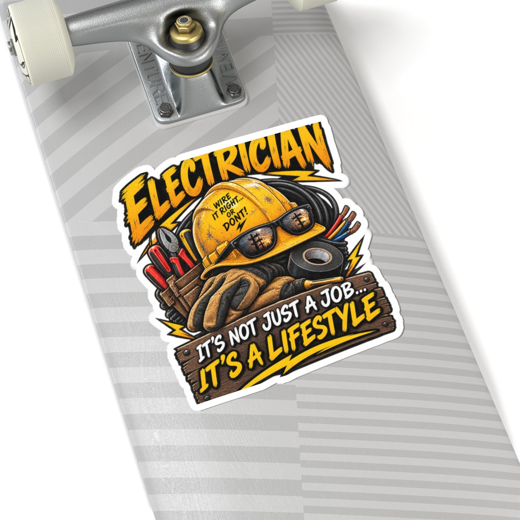 Electrician Sticker — "It's Not Just a Job… It's a Lifestyle" Kiss-Cut Decal